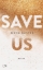Buchcover und Innenansicht für das Buch: Save Us