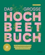 Buchcover und Innenansicht für das Buch: Das große Hochbeet-Buch
