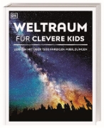 Buchcover und Innenansicht für das Buch: Wissen für clevere Kids. Weltraum für clevere Kids