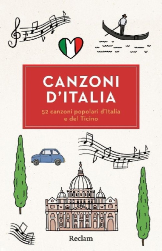 Buchcover und Innenansicht für das Buch: Canzoni d'Italia. 52 canzoni popolari d'Italia e del Ticino