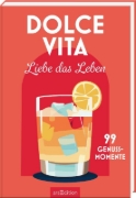Buchcover und Innenansicht für das Buch: Dolce Vita - Liebe das Leben