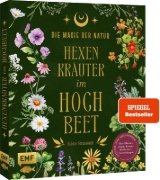 Buchcover und Innenansicht für das Buch: Die Magie der Natur: Hexenkräuter im Hochbeet