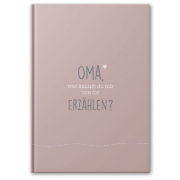 Buchcover und Innenansicht für das Buch: Oma, was kannst du mir von dir erzählen?
