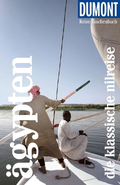 Buchcover und Innenansicht für das Buch: DUMONT Reise-Taschenbuch Reiseführer Ägypten, Die klassische Nilreise