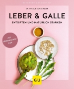 Buchcover und Innenansicht für das Buch: Leber & Galle entgiften und natürlich stärken