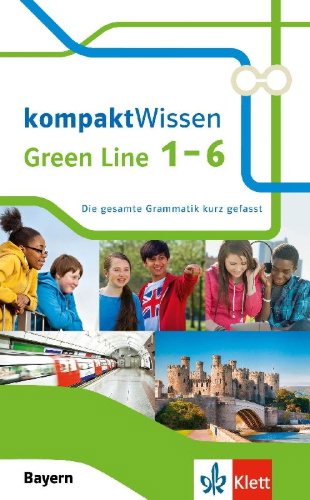 Buchcover und Innenansicht für das Buch: Green Line 1-6 kompaktWissen Bayern