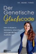 Buchcover und Innenansicht für das Buch: Der Genetische Glückscode