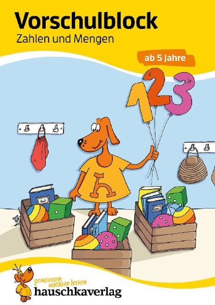 Buchcover und Innenansicht für das Buch: Vorschulblock - Zahlen und Mengen ab 5 Jahre, A5-Block