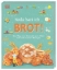Buchcover und Innenansicht für das Buch: Heute back ich ... Brot!