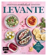 Buchcover und Innenansicht für das Buch: Levante - Gemeinsam orientalisch genießen