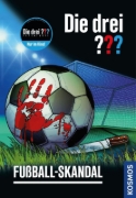 Buchcover und Innenansicht für das Buch: Die drei ??? Fußball-Skandal