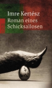 Buchcover und Innenansicht für das Buch: Roman eines Schicksallosen