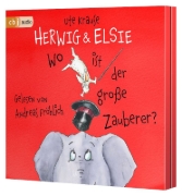 Buchcover und Innenansicht für das Buch: Herwig und Elsie - Wo ist der große Zauberer?