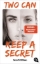 Buchcover und Innenansicht für das Buch: Two can keep a secret