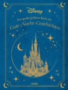 Buchcover und Innenansicht für das Buch: Disney: Das große goldene Buch der Gute-Nacht-Geschichten