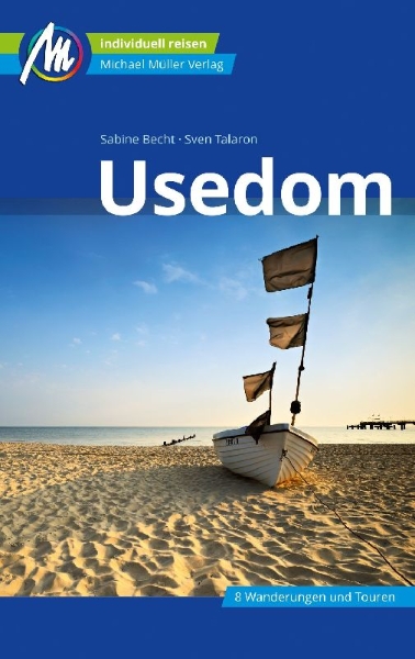 Buchcover und Innenansicht für das Buch: Usedom Reiseführer Michael Müller Verlag
