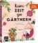 Buchcover und Innenansicht für das Buch: Keine Zeit zu gärtnern - Balkonglück mit wenig Aufwand