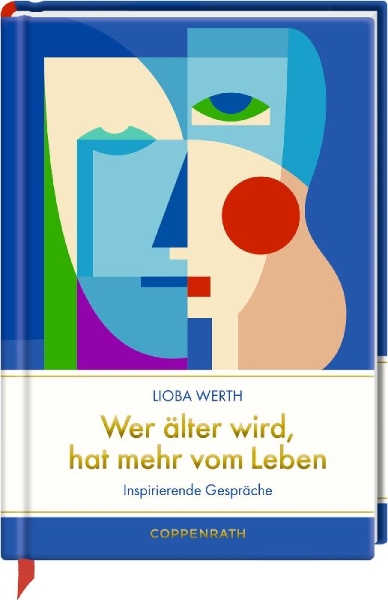 Buchcover und Innenansicht für das Buch: Wer älter wird, hat mehr vom Leben