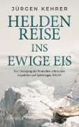 Buchcover und Innenansicht für das Buch: Heldenreise ins ewige Eis