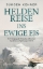 Buchcover und Innenansicht für das Buch: Heldenreise ins ewige Eis