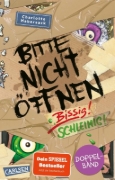 Buchcover und Innenansicht für das Buch: Bitte nicht öffnen: Doppelband (Enthält die Bände 1: Bissig!, 2: Schleimig!)