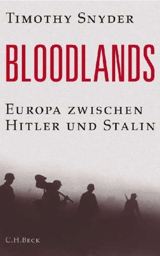 Buchcover und Innenansicht für das Buch: Bloodlands. Europe between Hitler and Stalin