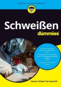 Buchcover und Innenansicht für das Buch: Schweißen für Dummies