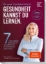 Buchcover und Innenansicht für das Buch: Gesundheit kannst du lernen.