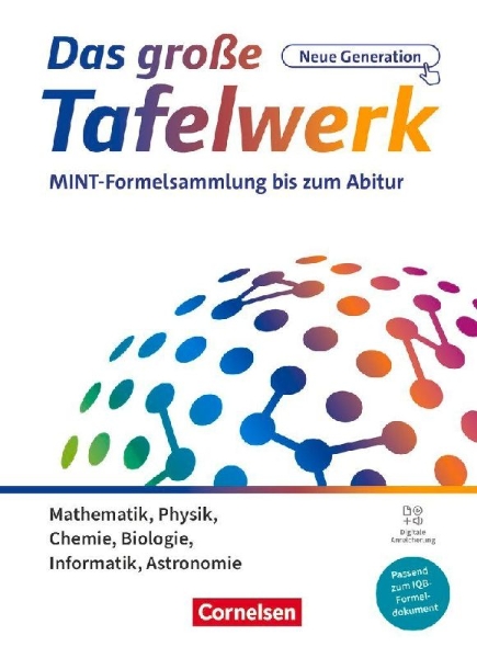 Buchcover und Innenansicht für das Buch: Das große Tafelwerk - neue Generation - MINT-Formelsammlung bis zum Abitur - Alle Bundesländer außer Bayern - Schulbuch und offizielle IQB-Formelsammlung im Paket
