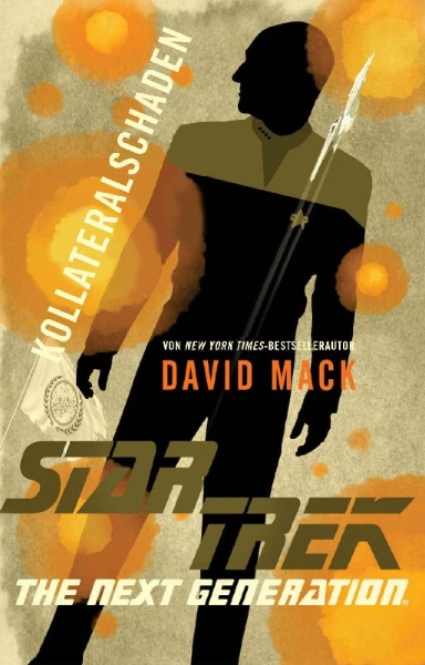 Buchcover und Innenansicht für das Buch: Star Trek - The Next Generation: Kollateralschaden