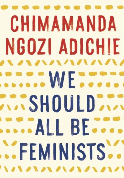 Buchcover und Innenansicht für das Buch: We Should All Be Feminists