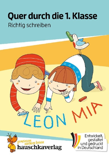 Buchcover und Innenansicht für das Buch: Quer durch die 1. Klasse, Richtig schreiben - A5-Übungsblock