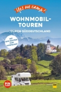 Buchcover und Innenansicht für das Buch: Yes we camp! Wohnmobil-Touren durch Süddeutschland