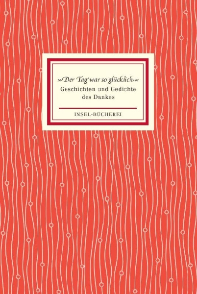 Buchcover und Innenansicht für das Buch: »Der Tag war so glücklich«
