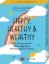 Buchcover und Innenansicht für das Buch: Happy, Healthy and Wealthy