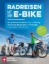 Buchcover und Innenansicht für das Buch: Radreisen mit dem E-Bike