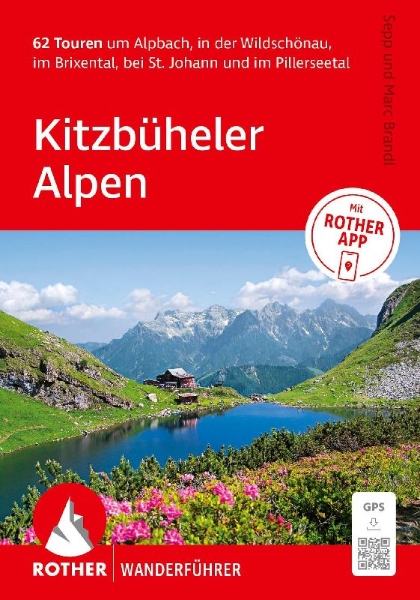 Buchcover und Innenansicht für das Buch: ROTHER Wanderführer Kitzbüheler Alpen. 62 Touren um Alpbach, in der Wildschönau, im Brixental, bei St. Johann und im Pillerseetal