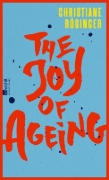Buchcover und Innenansicht für das Buch: The Joy of Ageing