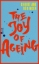 Buchcover und Innenansicht für das Buch: The Joy of Ageing