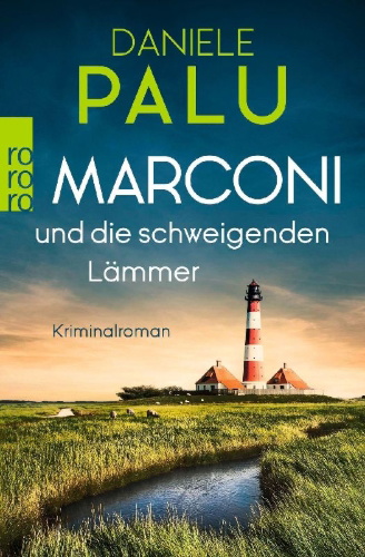 Buchcover und Innenansicht für das Buch: Marconi und die schweigenden Lämmer