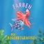 Buchcover und Innenansicht für das Buch: Der Regenbogenfisch Farben