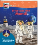Buchcover und Innenansicht für das Buch: WAS IST WAS Junior Band 45 Erforsche den Mond!