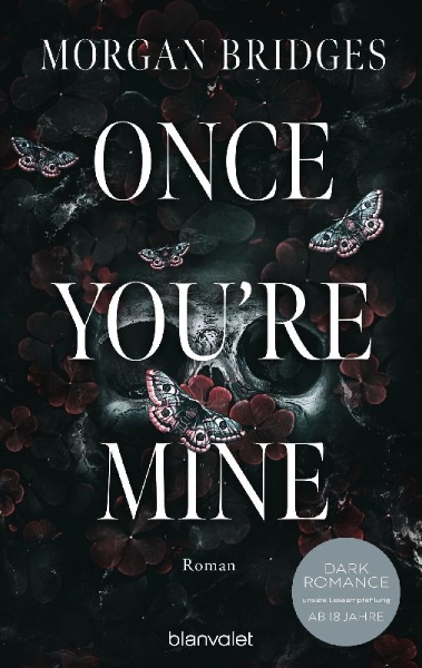 Buchcover und Innenansicht für das Buch: Once You're Mine (01 Possessing Her)
