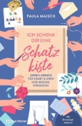 Buchcover und Innenansicht für das Buch: Ich schenk dir eine Schatzkiste