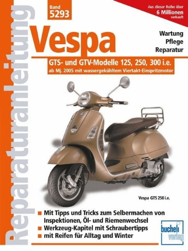 Buchcover und Innenansicht für das Buch: Vespa GTS 125/250/300  -  ab Modelljahr 2005