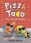 Buchcover und Innenansicht für das Buch: Pizza and Taco: Too Cool for School!
