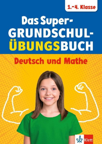 Buchcover und Innenansicht für das Buch: Das Super-Grundschul-Übungsbuch 1.-4. Klasse