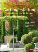 Buchcover und Innenansicht für das Buch: Gartengestaltung mit Bäumen und Sträuchern