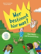 Buchcover und Innenansicht für das Buch: Wer bestimmt hier was?