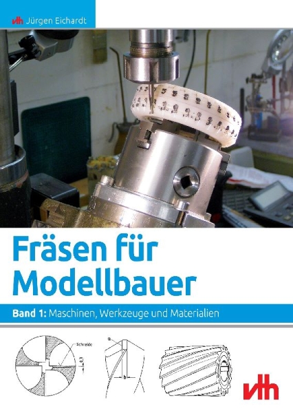 Buchcover und Innenansicht für das Buch: Fräsen für Modellbauer 1